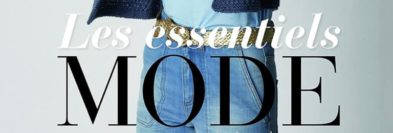 Maisons de luxe, designers, marques et lieux cultes : l’essentiel de la mode parisienne et française